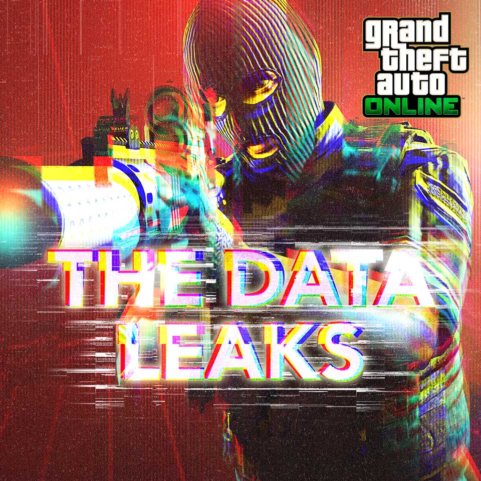 The Data Leaks Promotional poster for The Data Leaks missions in GTA Online.